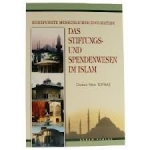 Das Stiftungs- und Spendenwesen im Islam 