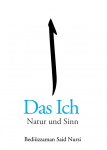 Das Ich - Natur und Sinn 