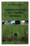 Tagebuch eines deutschen Muslims 