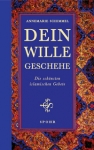 Dein Wille geschehe! 