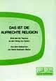 Das ist die aufrechte Religion 